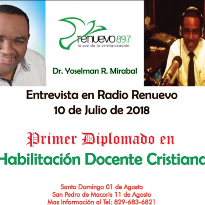 ENTREVISTA RADIO RENUEVO DIPLOMADO HABILITACION DOCENTE CRISTIANA 2018