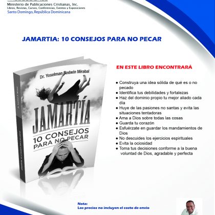 JAMARTIA: 10 CONSEJOS PARA NO PECAR