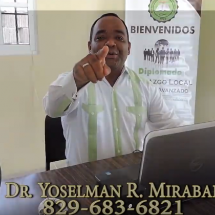 HAGAMOS TEOLOGÍA, POR EL DR YOSELMAN MIRABAL